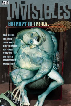 The Invisibles: Entropy in the U.K.