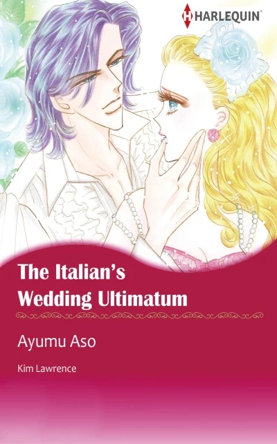 The Italian's Wedding Ultimatum (2009) - Series 