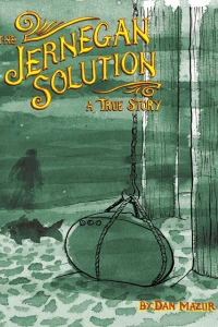 The Jernegan Solution: a True Story