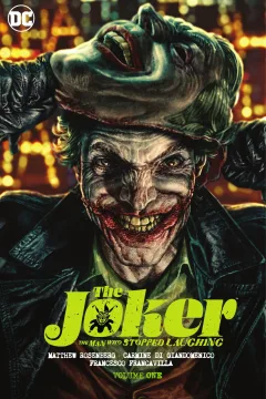 The Joker: The Man Who Stopped Laughing