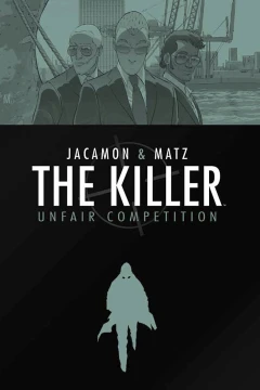 The Killer: Unfair Competition