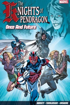 The Knights of Pendragon: Once and Future
