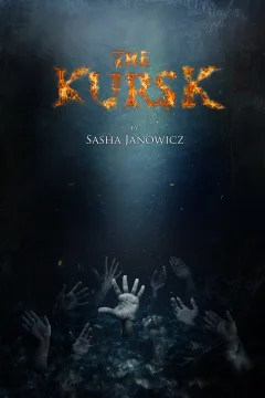 The Kursk: Collected Edition