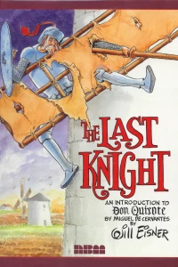 The Last Knight: An Introduction to Don Quixote