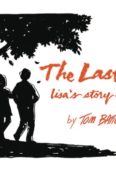 The Last Leaf: Lisa's Story Concludes