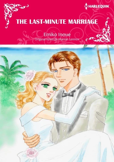 The Last-Minute Marriage (2019) - Series 