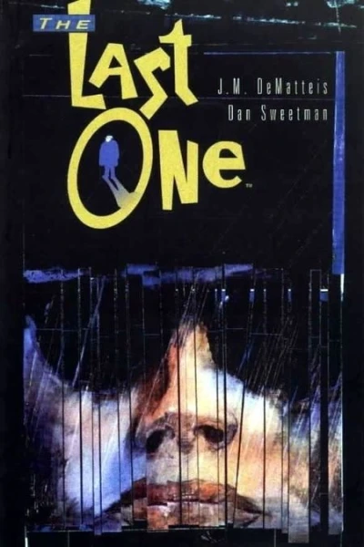 The Last One (2009) - Series 
