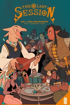The Last Session: Roll For Initiative