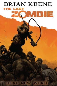 The Last Zombie: Dead New World