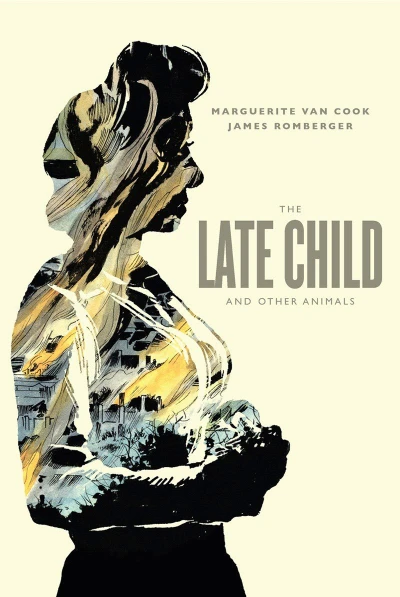 The Late Child and Other Animals (Hardcover, 2014) - Series 