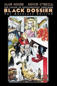 The League of Extraordinary Gentlemen: Black Dossier - Absolute Edition