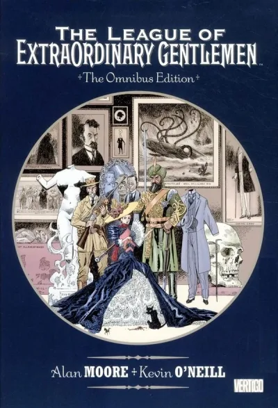 The League of Extraordinary Gentlemen: The Omnibus Edition (Omnibus, 2011) - Series 
