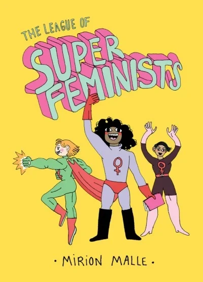 The League of Super Feminists (Hardcover, 2020) - Series 