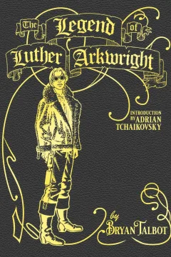 The Legend of Luther Arkwright