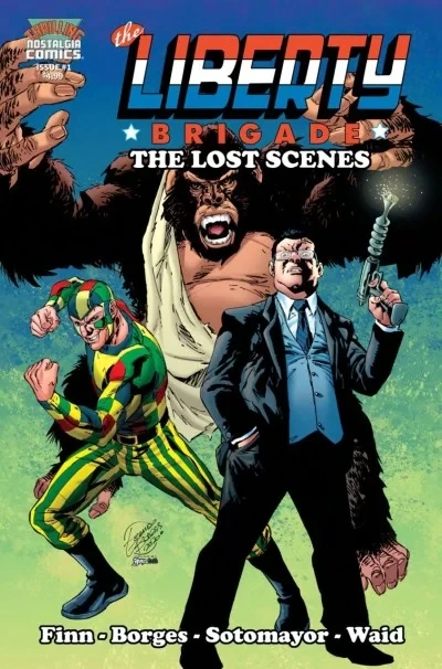 The Liberty Brigade - The Lost Scenes (2021) - Series 