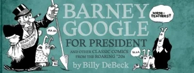 The Library of American Comics Presents Barney Google (2020) - Series 