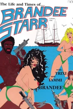 The Life and Times of Brandee Starr