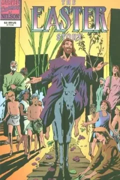 The Life of Christ: The Easter Story
