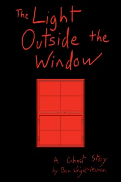 The Light Outside the Window
