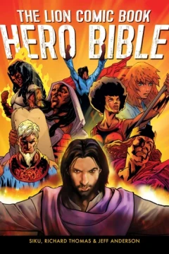 The Lion Comic Book Hero Bible