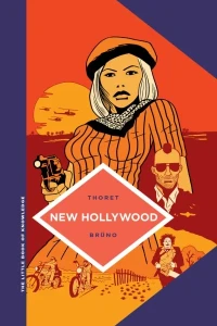 The Little Book of Knowledge: New Hollywood