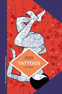 The Little Book of Knowledge: Tattoos