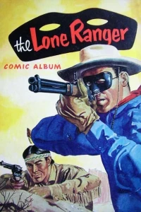 The Lone Ranger Comic Album