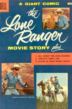 The Lone Ranger Movie Story