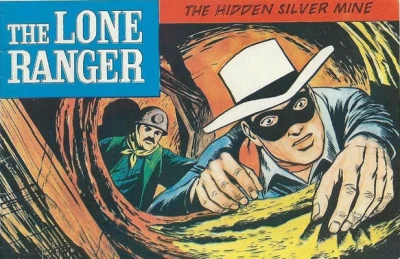 The Lone Ranger: The Hidden Silver Mine (1973) - Series 