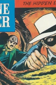 The Lone Ranger: The Hidden Silver Mine