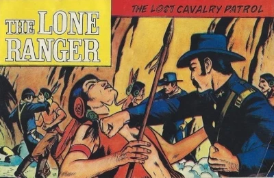 The Lone Ranger: The Lost Cavalry Patrol (1973) - Series 