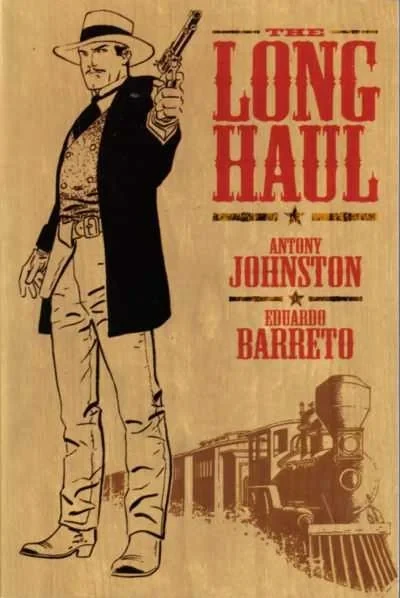 The Long Haul (Trade Paperback, 2005) - Series 