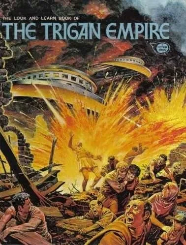 The Look and Learn Book of the Trigan Empire (1971) - Series 