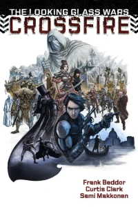 The Looking Glass Wars: CrossFire
