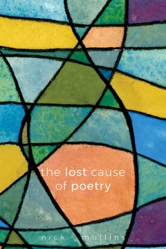 The Lost Cause of Poetry