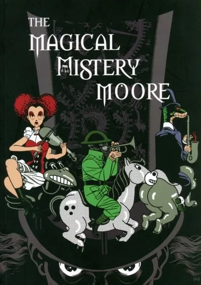 The Magical Mistery Moore (2008) - Series 