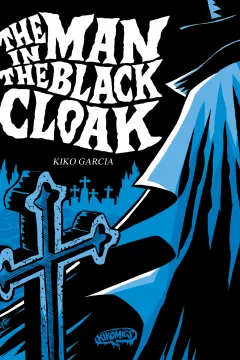 The Man in The Black Cloak