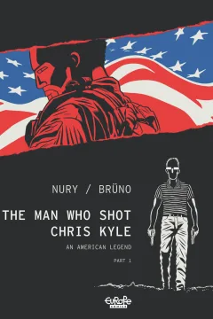 The Man Who Shot Chris Kyle: An American Legend