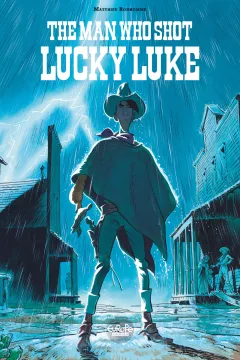 The Man Who Shot Lucky Luke