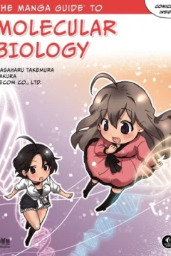 The Manga Guide to Molecular Biology