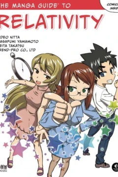 The Manga Guide to Relativity