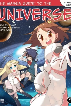 The Manga Guide to the Universe