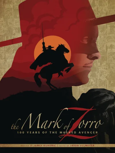 The Mark of Zorro: 100 Years of the Masked Avenger (2019) - Series 