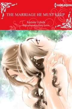 The Marriage He Must Keep