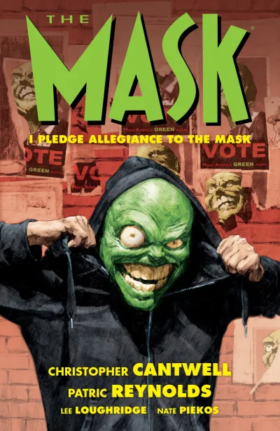 The Mask: I Pledge Allegiance to the Mask (Trade Paperback, 2020) - Series 