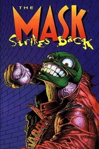 The Mask Strikes Back