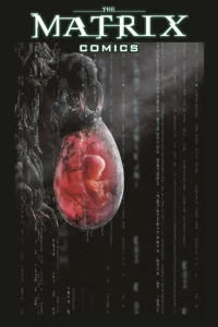 The Matrix Comics 20th Anniversary Deluxe Edition