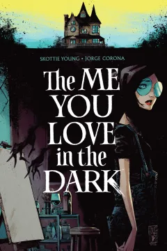 The Me You Love In The Dark