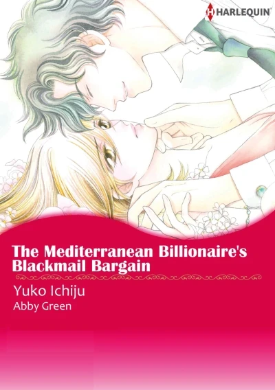 The Mediterranean Billionaire's Blackmail Bargain (2014) - Series 