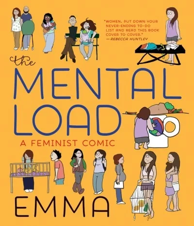 The Mental Load: A Feminist Comic (Trade Paperback, 2018) - Series 
